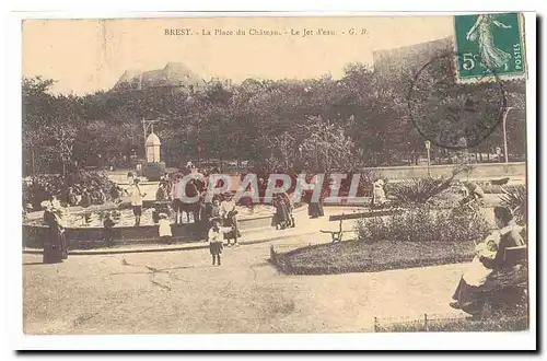 Brest Cartes postales La place du chateau Le jet d&#39eau