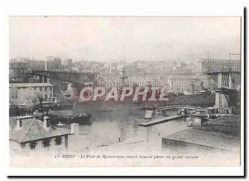 Brest Cartes postales Le pont de recouvrance ouvert laissant passer un grand croiseur