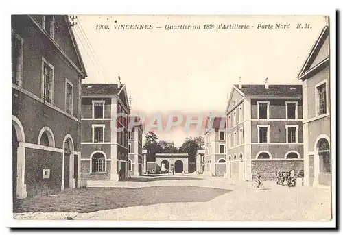 Vincennes Cartes postales Quartier de 182eme d\&#39artillerie Port Nord