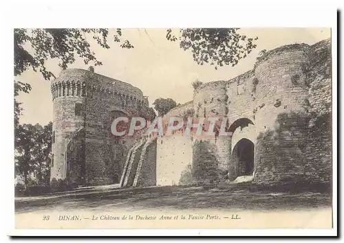 Dinan Cartes postales Le chateau de la Duchesse Anne et la fausse porte