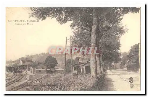 Sainte Menehould Cartes postales Route de Metz (train gare)