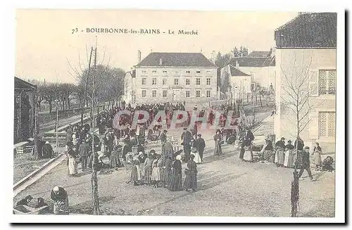 Bourbonne les Bains Cartes postales Le marche (reproduction)