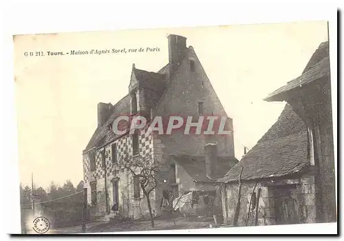 Tours Cartes postales Maison d&#39Agnes Sorel rue de Paris