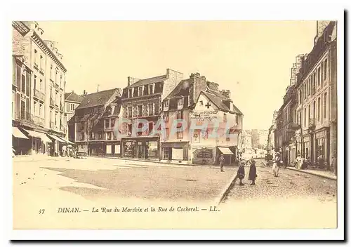 Dinan Cartes postales La rue du Marchix et la rue de Cocherel