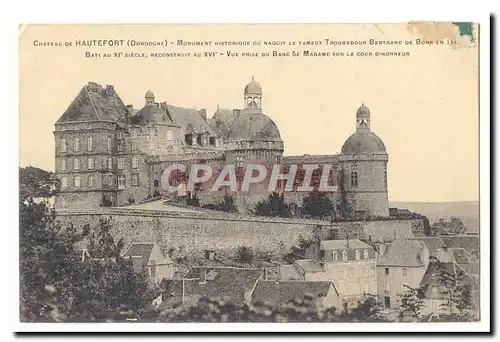 Hautefort Cartes postales Chateau Monument historique ou naquit le fameux troubadour Bertrand de Norn en 1140