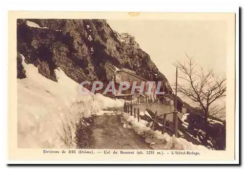 Environs de Die Cartes postales Col du Rousset (alt 1255m) L&#39hotel Refuge