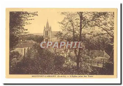 Montfort l&#39Amaury Cartes postales L&#39eglise prise des tours