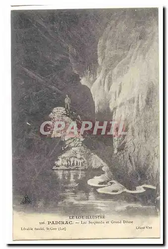 Padirac Cartes postales Lac suspendu et le Grand Dome (grotte personnage)