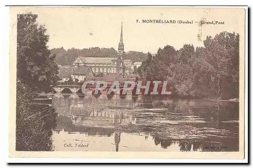 Montbeliard Cartes postales Grand pont