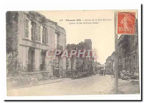 Peronne 1918 Ansichtskarte AK Centre de la Rue St Fursy