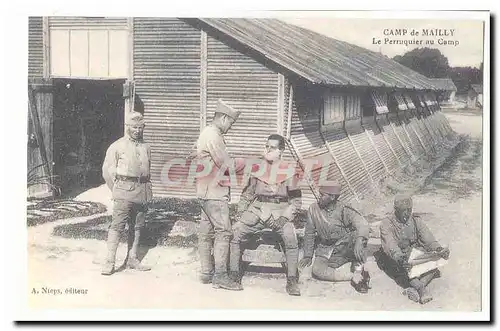 Camp de Mailly Ansichtskarte AK Le perruquier au camp (coiffeur) (reproduction)