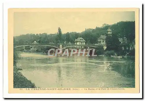 La Varenne Saint Hilaire Cartes postales L Marne et le pont de Chennevriere