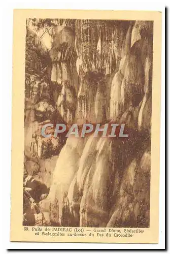Puits de Padirac Cartes postales Grand dome stalactites et stalagmites au dessus du pas du crocodile