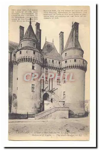 Langeais Cartes postales L&#39entree du chateau Le pont levis