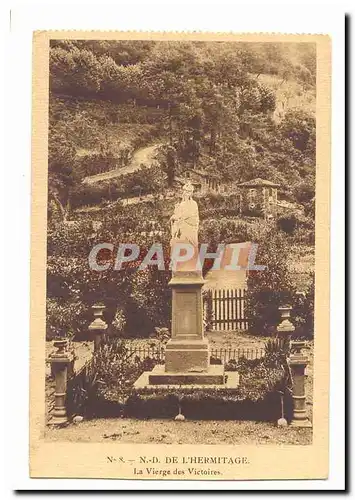 ND de l'hermitage Cartes postales La vierge des Victoires