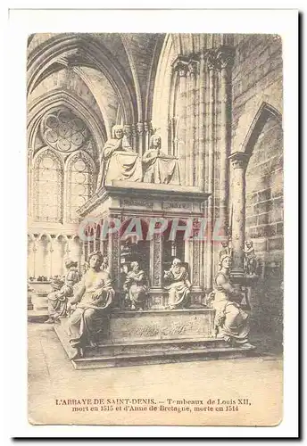 Cartes postales L&#39abbaye de Saint Denis tombeaux de Louis XII mort en 1515 et d&#39Anne de Bretagne morte en
