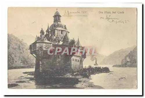 Cartes postales Die Plaz bei Caub (Napoleon)
