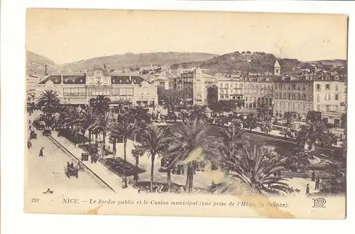 Nice Ansichtskarte AK Le jardin public et le casino municipal (vue prise de l&#39hotel de France)