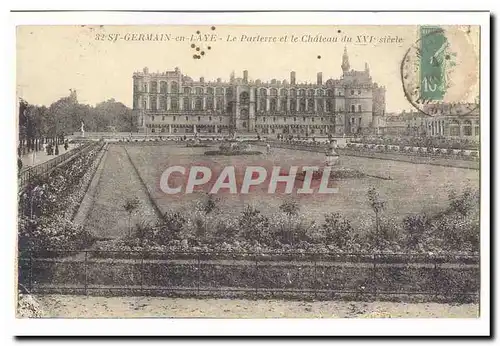 St Germain en Laye Cartes postales Le aprterre et le chateau du 16eme