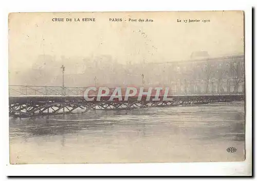 Crue de la Seine Paris Cartes postales Pont des Arts Le 17 janvier 1910