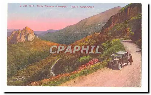 Cartes postales Route thermal d&#39Auvergne Roche Sanadoire (automobile)