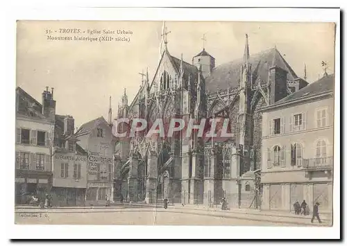 Troyes Cartes postales Eglise Saint urbain Monument historique (13eme)