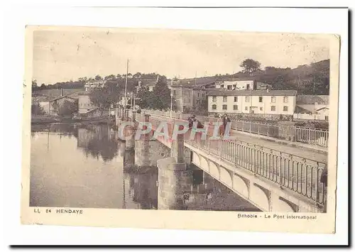 Hendaye Ansichtskarte AK Behobie Le pont international