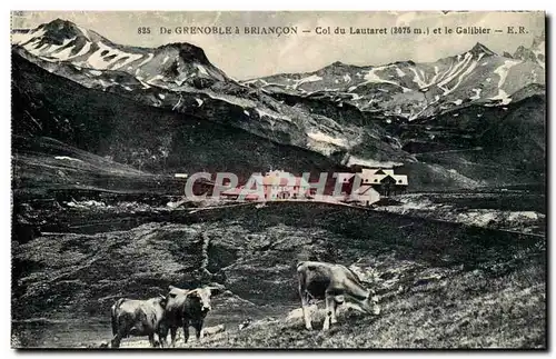 De Grenoble a Briancon Cartes postales Col du Laurent (2075m) et le Galibier