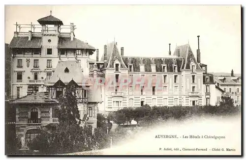 Auvergne Cartes postales Les hotels a Chatelguyon