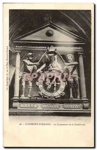 Clermont Ferrand Ansichtskarte AK Le Jacquemart de la cathedrale