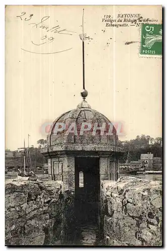 Bayonne Cartes postales Vestiges du reduit de la derniere Echaugette