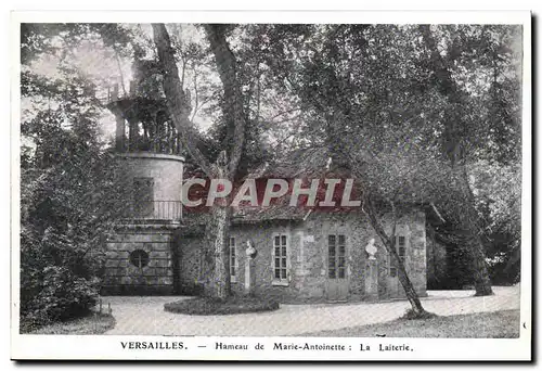 Versailles- Hameau de Marie-Antoinette: La Laiterie-Cartes postales