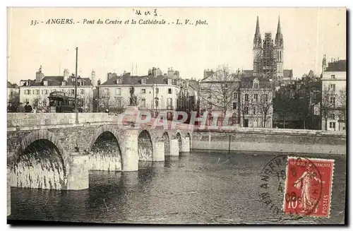 Angers- Pont du Centre et la Cathedrale- Ansichtskarte AK