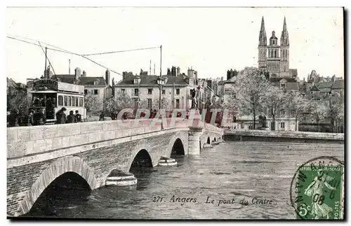 Angers- Le pont du Centre - Cartes postales