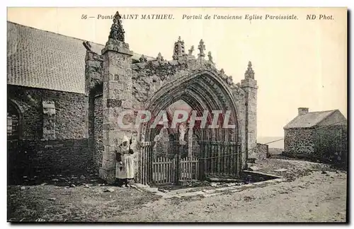 Pointe Saint Mathieu Ansichtskarte AK Portail de l&#39ancienne eglise paroissiale