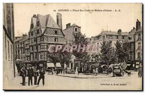 Angers Cartes postales Place Ste cRoix et Maison d&#39Adam