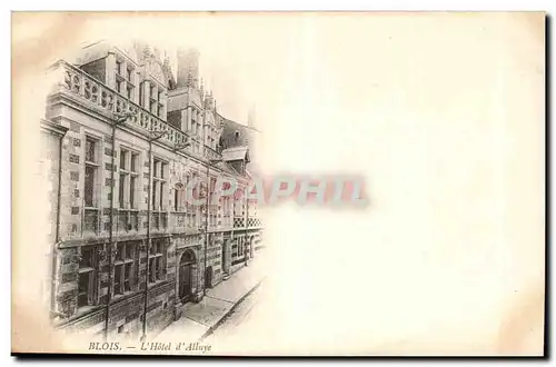 Blois Cartes postales Hotel d&#39Alluye