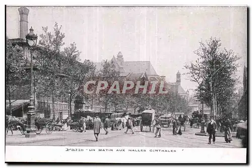 Paris Cartes postales Un matin aux halles centrales