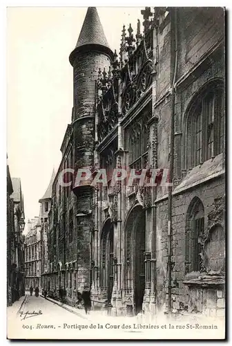 Rouen Ansichtskarte AK Portique de la cour des libraires et la rue St Romain