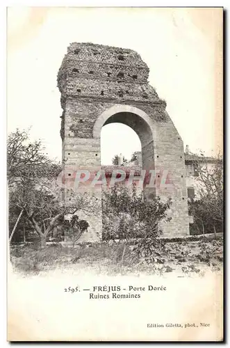 Frejus Cartes postales Porte doree Ruines romaines