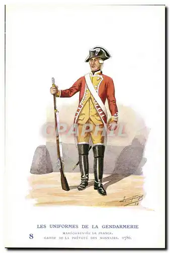 Cartes postales Les uniformes de la gendarmerie MArechausee Garde de la prevote des monnaies 1786 Metiers
