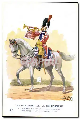 Cartes postales Les uniformes de la gendarmerie MArechausee Trompette Garde imperiale Napoleon 1806 Metiers