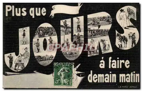 Cartes postales Fantaisie Plus que jours a faire demain matin (la quille militaria)