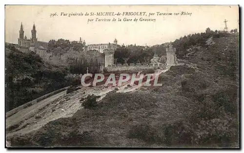 Vue generale de St Michel de Frigolet par Tarascon sur Rhone Ansichtskarte AK par la arrivee de la gare de Graves