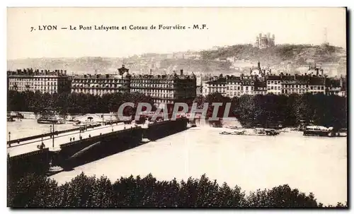 Lyon Cartes postales Le pont Lafayette et coteau de Fourviere