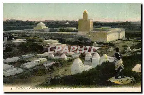 Kairouan Cartes postales Le cimetiere arabe et la ville