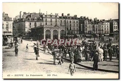 Dieppe Cartes postales La poissonnerie