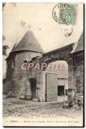 Cartes postales Oissel Manoir de la chapelle Porte et tourelle du 16eme