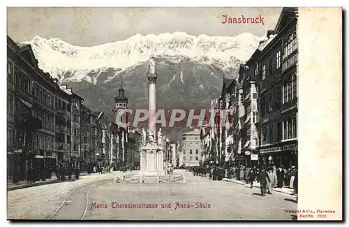 Ansichtskarte AK Autriche Innsbruck MArai Theresienstrasse und Anna Saule