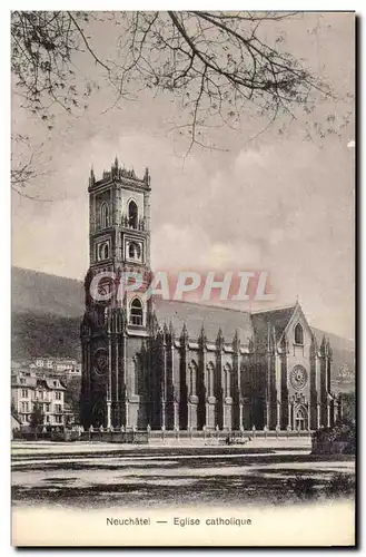 Cartes postales Suisse Neuchatel Eglise catholique